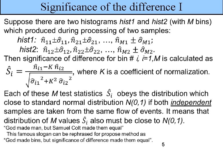 Significance of the difference I 5 