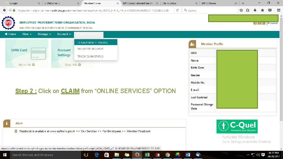 Step 2 : Click on CLAIM from “ONLINE SERVICES” OPTION 