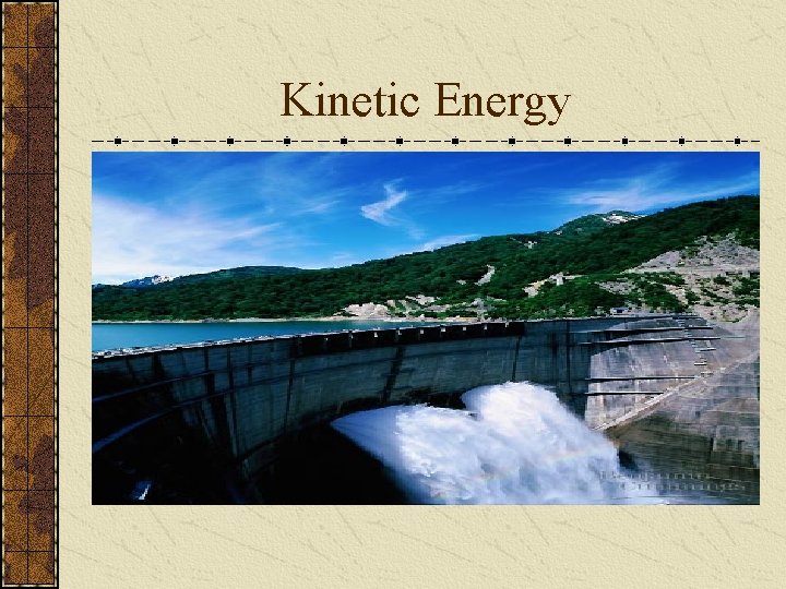 Kinetic Energy 
