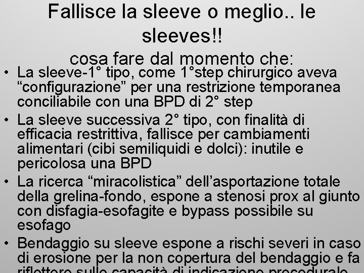Fallisce la sleeve o meglio. . le sleeves!! cosa fare dal momento che: •