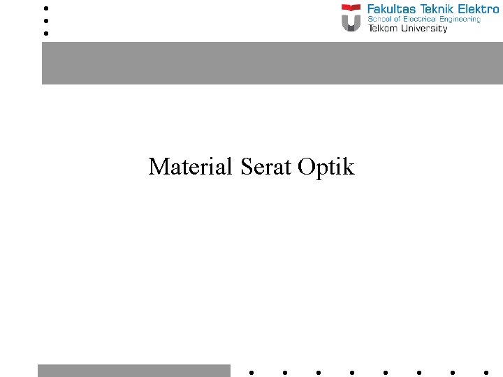 Material Serat Optik 