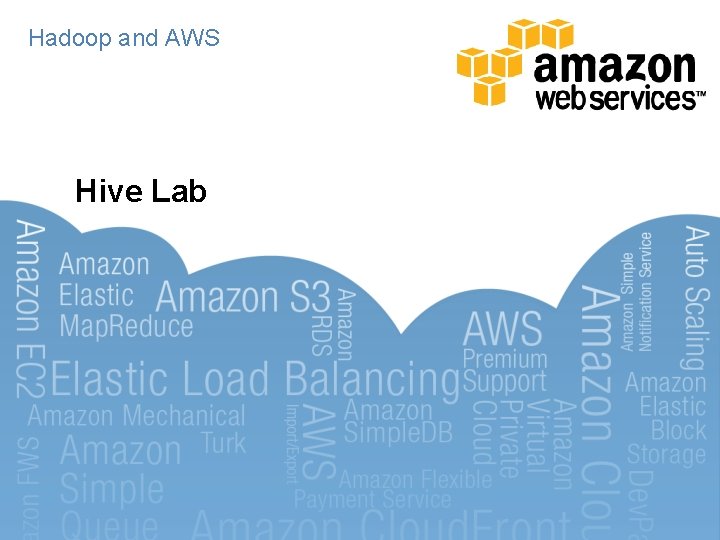 Hadoop and AWS Hive Lab 