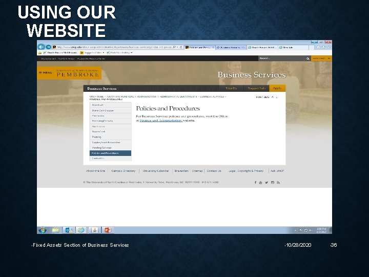 USING OUR WEBSITE • Fixed Assets Section of Business Services • 10/28/2020 • 36