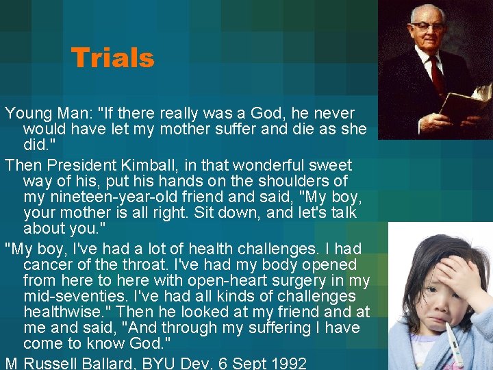 Trials Young Man: "If there really was a God, he never would have let