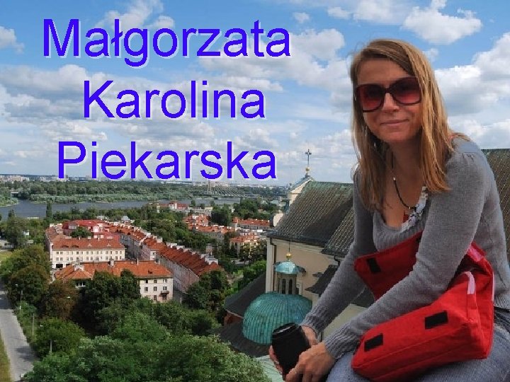 Małgorzata Karolina Piekarska 