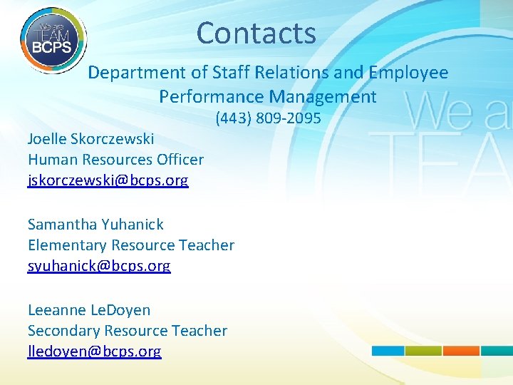 Contacts Department of Staff Relations and Employee Performance Management Joelle Skorczewski Human Resources Officer