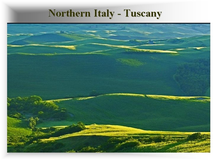 Northern Italy - Tuscany 