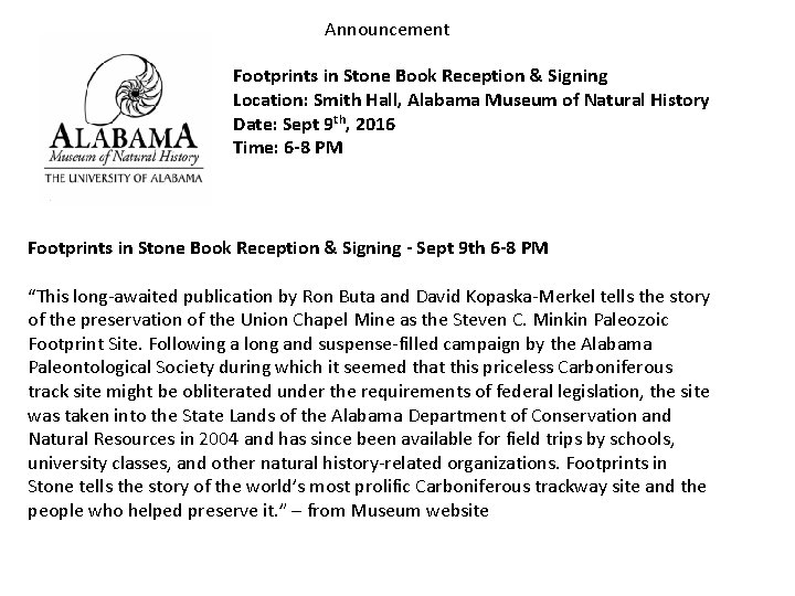 Announcement Footprints in Stone Book Reception & Signing Location: Smith Hall, Alabama Museum of