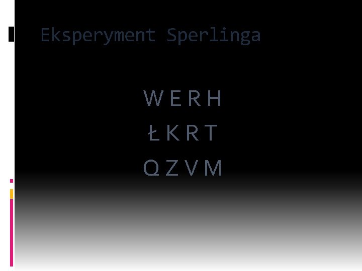 Eksperyment Sperlinga WERH ŁKRT QZVM 