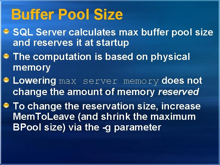 Buffer Pool Size SQL Server calculates max buffer pool size and reserves it at