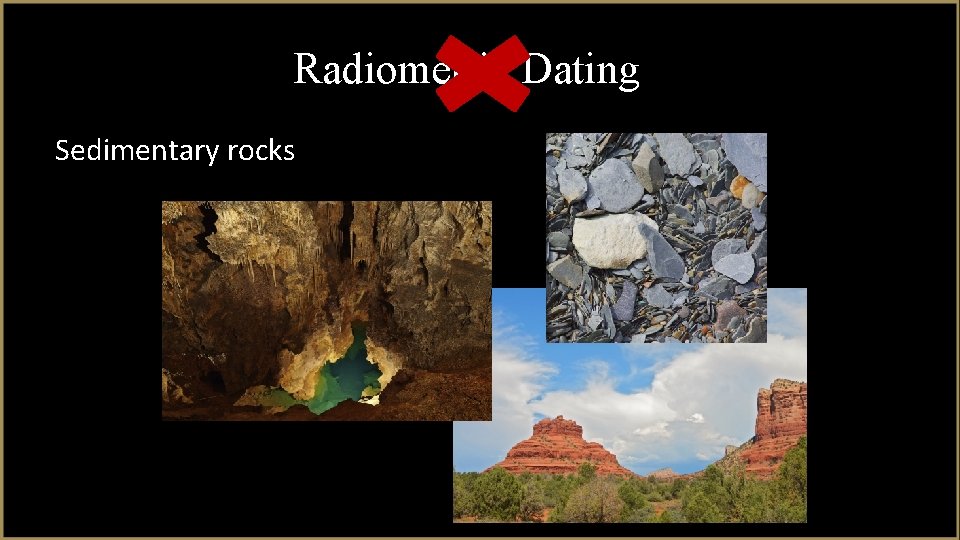 Radiometric Dating Sedimentary rocks 