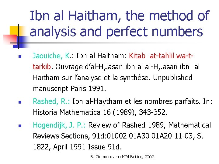 Ibn al Haitham, the method of analysis and perfect numbers n Jaouiche, K. :