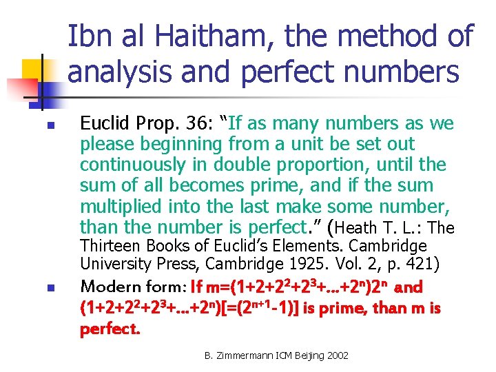 Ibn al Haitham, the method of analysis and perfect numbers n Euclid Prop. 36: