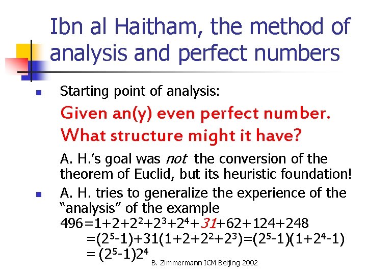 Ibn al Haitham, the method of analysis and perfect numbers n Starting point of
