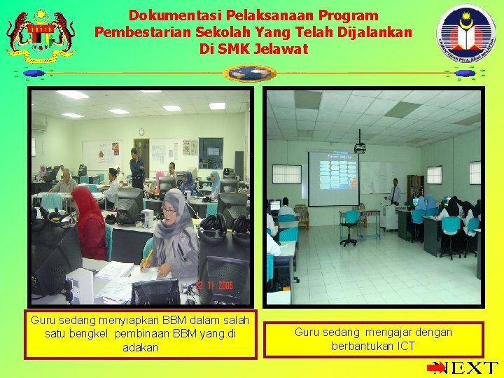 Dokumentasi Pelaksanaan Program Pembestarian Sekolah Yang Telah Dijalankan Di SMK Jelawat Guru sedang menyiapkan