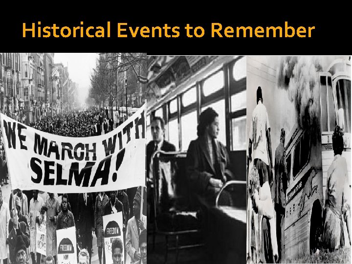 Historical Events to Remember 