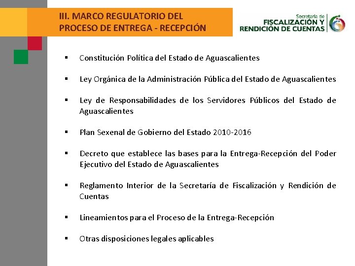 III. MARCO REGULATORIO DEL PROCESO DE ENTREGA - RECEPCIÓN § Constitución Política del Estado