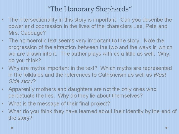 “The Honorary Shepherds” • The intersectionality in this story is important. Can you describe
