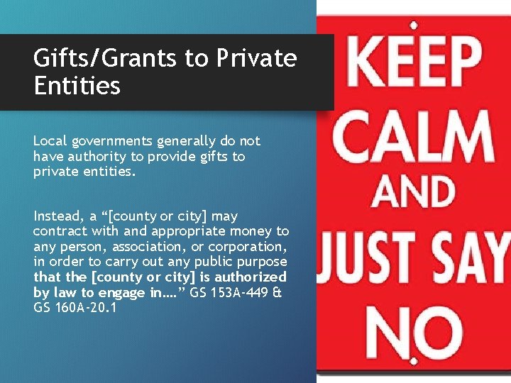 Gifts/Grants to Private Entities Local governments generally do not have authority to provide gifts