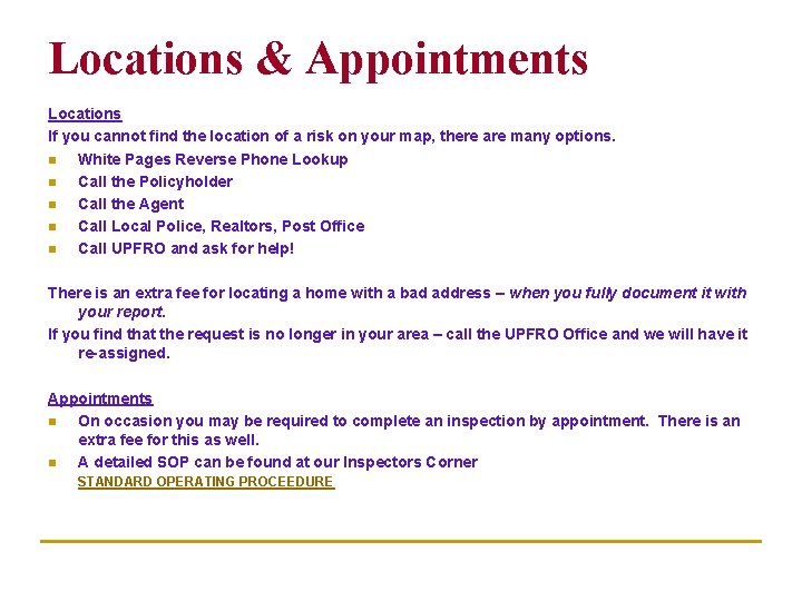 Locations & Appointments Locations If you cannot find the location of a risk on