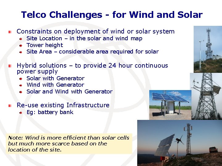 Telco Challenges - for Wind and Solar Constraints on deployment of wind or solar