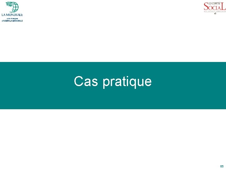 Cas pratique 65 