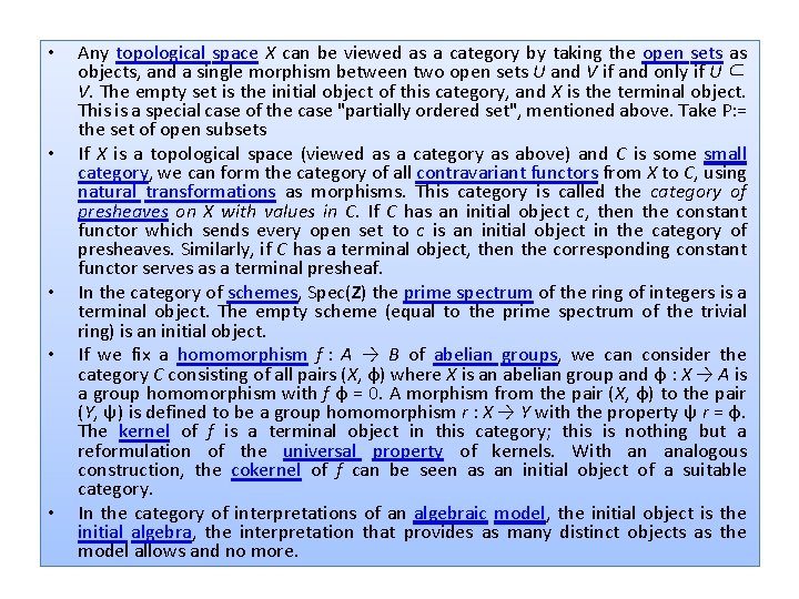  • • • Any topological space X can be viewed as a category