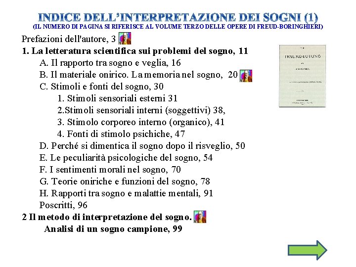 (IL NUMERO DI PAGINA SI RIFERISCE AL VOLUME TERZO DELLE OPERE DI FREUD-BORINGHIERI) Prefazioni