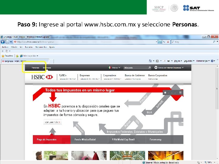 Paso 9: Ingrese al portal www. hsbc. com. mx y seleccione Personas. 