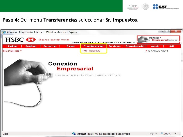 Paso 4: Del menú Transferencias seleccionar Sr. Impuestos. 