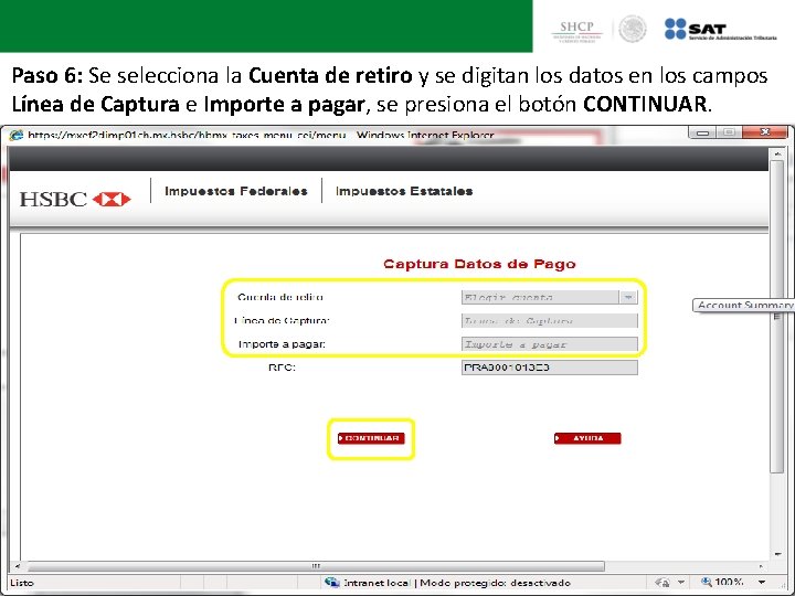 Paso 6: Se selecciona la Cuenta de retiro y se digitan los datos en