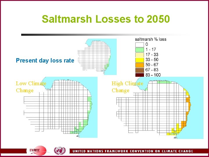 Saltmarsh Losses to 2050 Present day loss rate Low Climate Change High Climate Change