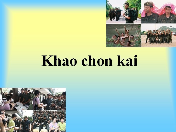 Khao chon kai 