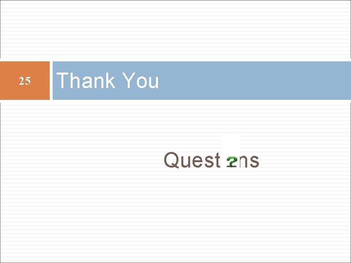25 Thank You Questions 