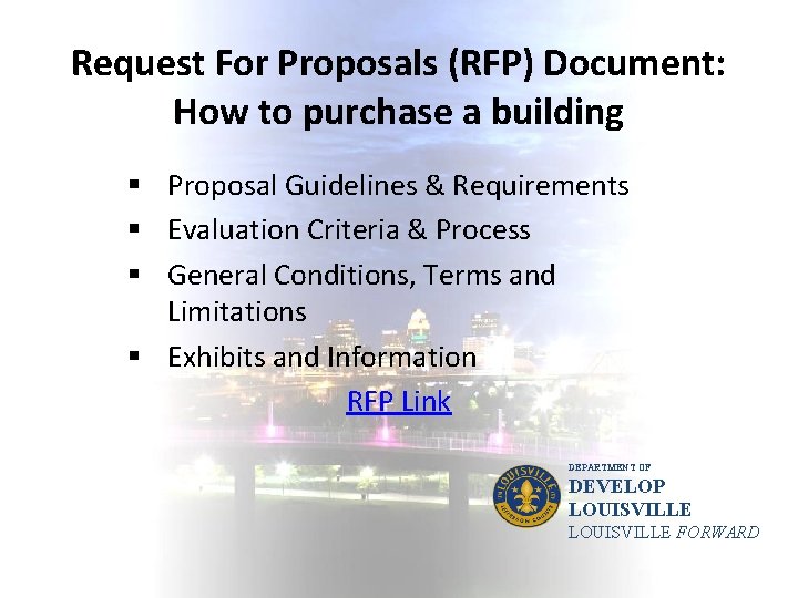 Request For Proposals (RFP) Document: How to purchase a building § Proposal Guidelines &