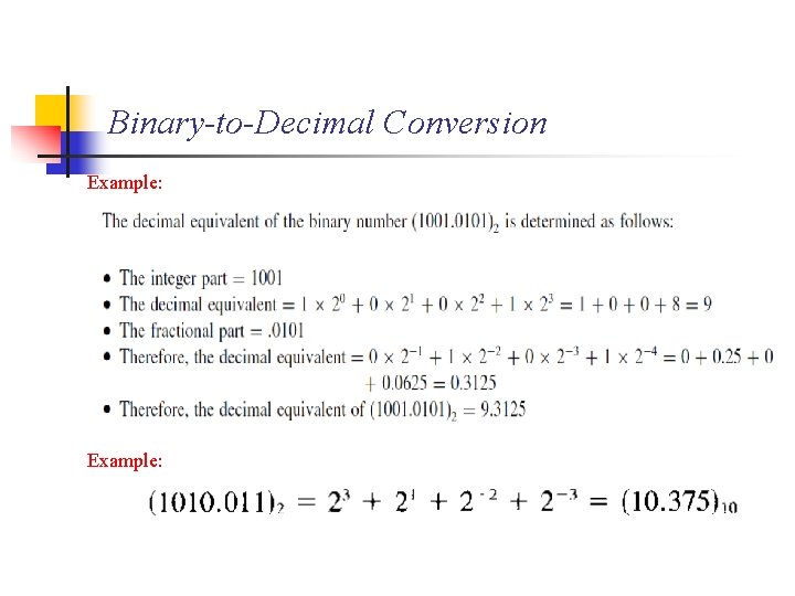 Binary-to-Decimal Conversion Example: 