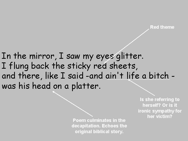Red theme In the mirror, I saw my eyes glitter. I flung back the