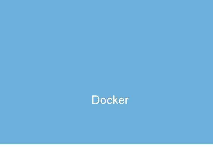 Docker 