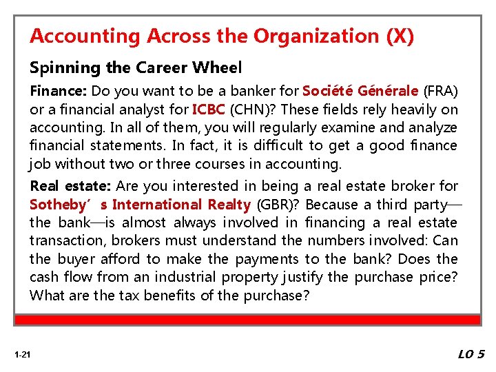 Accounting Across the Organization (X) Spinning the Career Wheel Finance: Do you want to