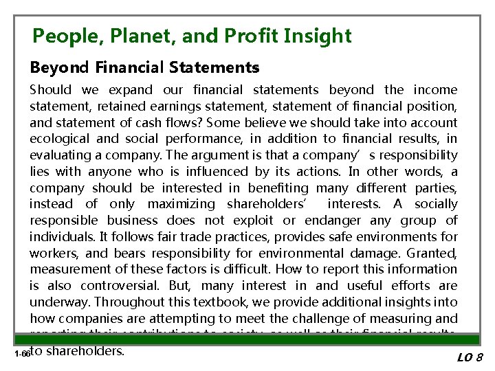 People, Planet, and Profit Insight Beyond Financial Statements Should we expand our financial statements
