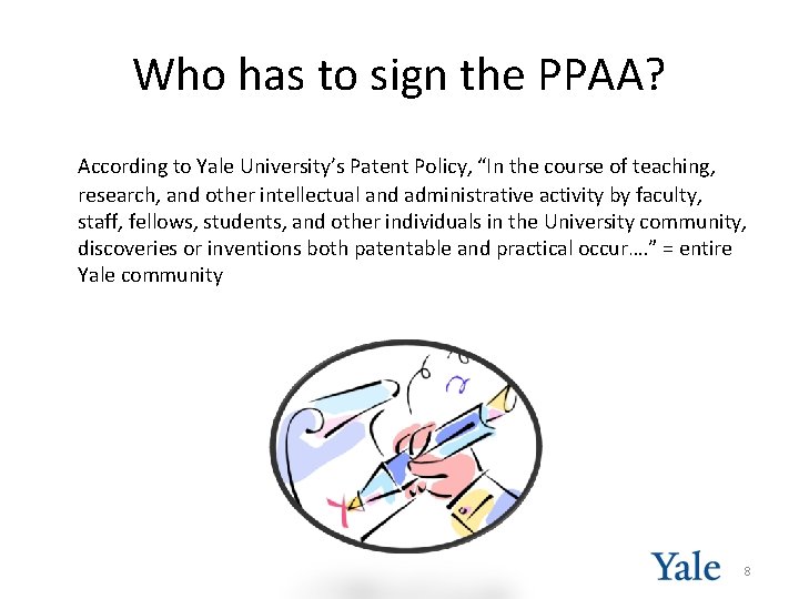Yale University Patent Policy Acknowledgement Agreement PPAA Brown