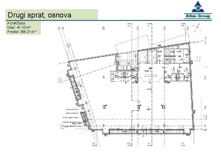 Drugi sprat, osnova POVRŠINA Ulaz : 41. 10 m² Prostor: 366. 21 m² 
