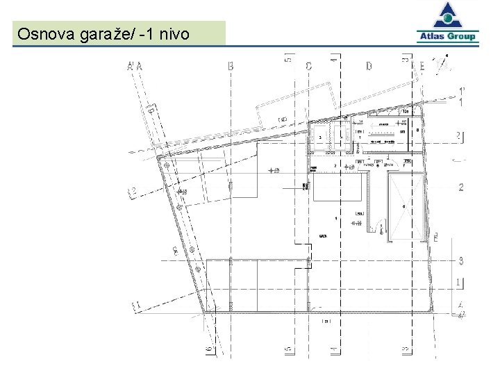 Osnova garaže/ -1 nivo 