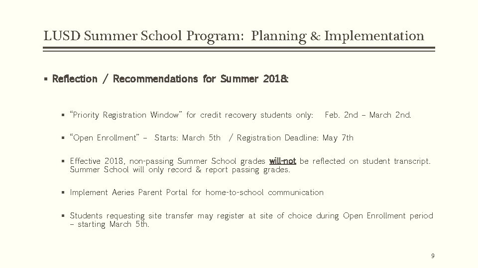 LUSD Summer School Program: Planning & Implementation § Reflection / Recommendations for Summer 2018: