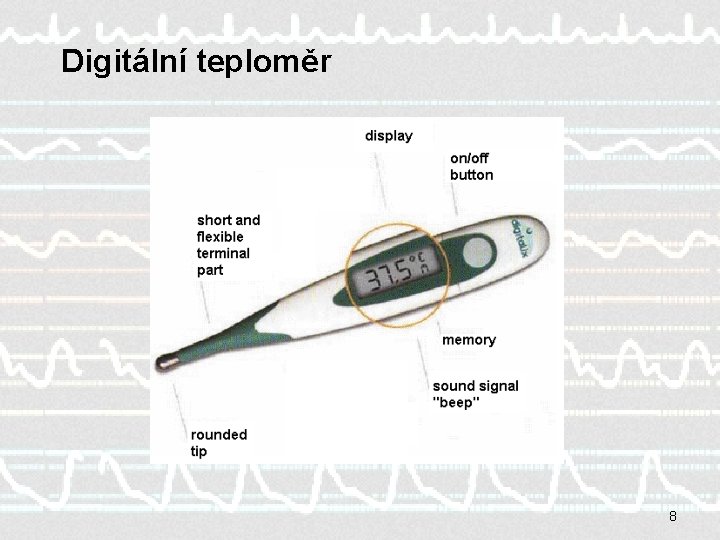 Digitální teploměr 8 