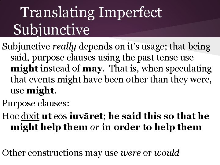 Translating Imperfect Subjunctive really depends on it's usage; that being said, purpose clauses using