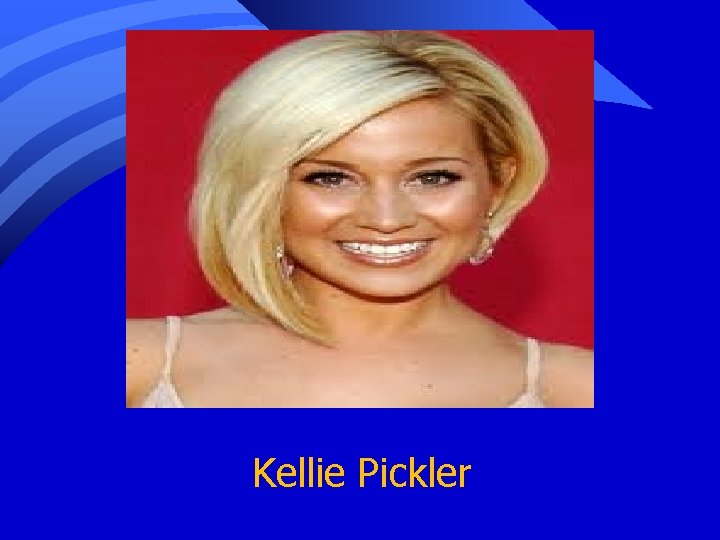 Kellie Pickler 