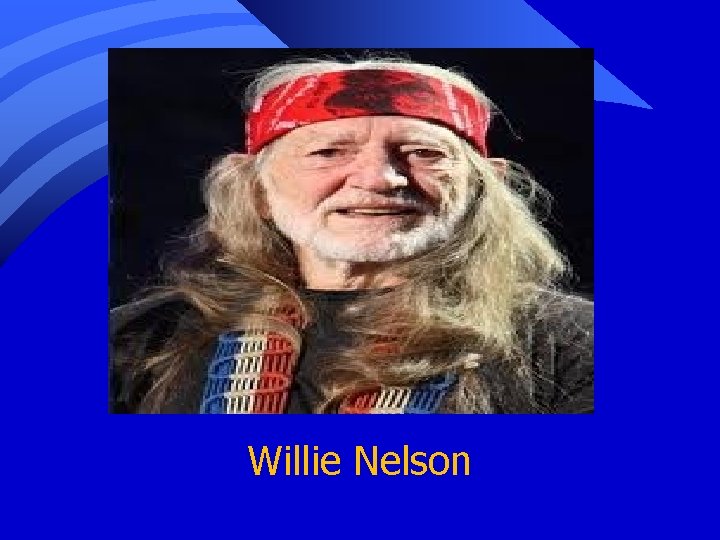 Willie Nelson 