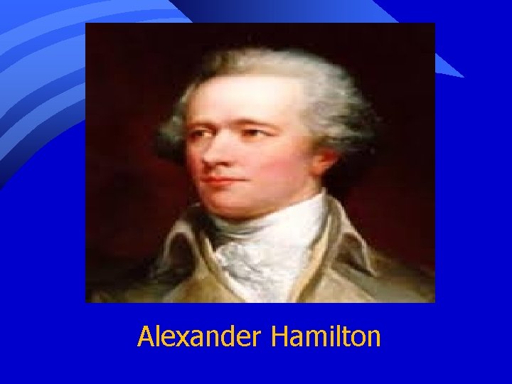 Alexander Hamilton 