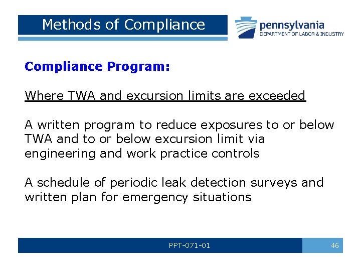 Methods of Compliance Program: Where TWA and excursion limits are exceeded A written program